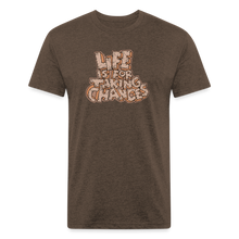 Load image into Gallery viewer, Life is for Taking Chances T-Shirt - heather espresso