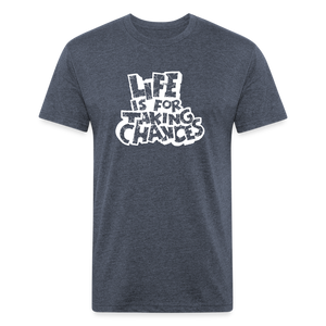 Life is for Taking Chances in white T-Shirt - heather navy